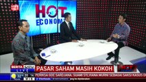 Hot Economy: Pasar Saham Masih Kokoh #1