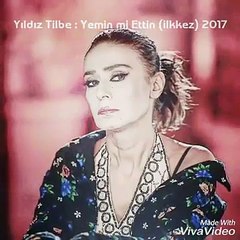 Yıldız Tilbe - Yemin mi Ettin 2017