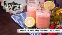 Batida de Abacaxi com Morango (sem álcool!) - Receitas de Minuto EXPRESS #162-TNljckuatNY