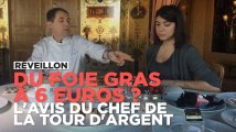 L'Obs a fait goûter du foie gras à 6 euros au chef de la Tour d'Argent