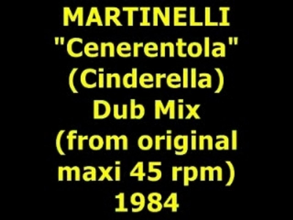 MARTINELLI  "Cenerentola" (Cinderella)  Maxi 45 rpm