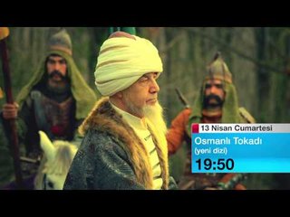 13 NİSAN OSMANLİ TOKADI