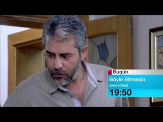 24 MAYIS BOYLE BITMESIN BUGUN