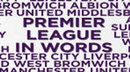 EPL in words - week 18 Preview