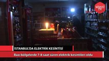 İstanbul'da elektrik kesintisi isyan ettirdi