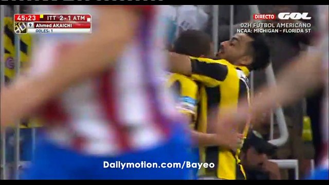 Ahmed Akaichi Goal HD - Al-Ittihad FC (Sau) 2-1 Atl. Madrid (Esp) - 30.12.2016