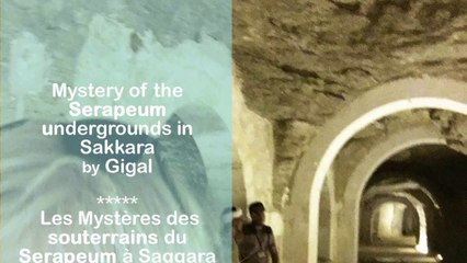 Antoine Gigal and the Serapeum of Sakkara