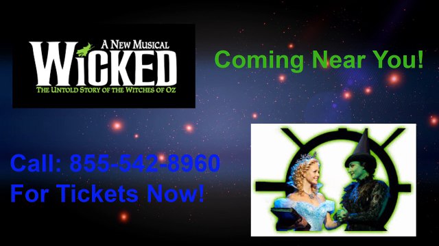 wicked Tickets and Wicked Tour Dates