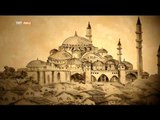 Mimar Sinan - Adriyatik'ten Çin'e Tarih Yazanlar - TRT Avaz