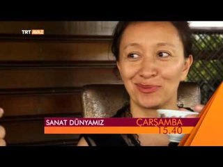 Sanat Dünyamız - 28 Ekim 2015 Tanıtım - TRT Avaz