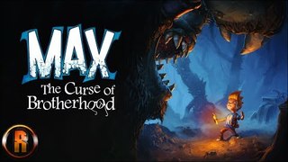 Max: Curse of Brotherhood