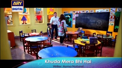 'Khuda Mera Bhi Hai' Tonight at 8:00 PM - Only on ARY Digital