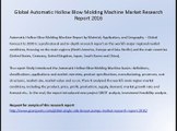 Global Automatic Hollow Blow Molding Machine Market Research Report 2016