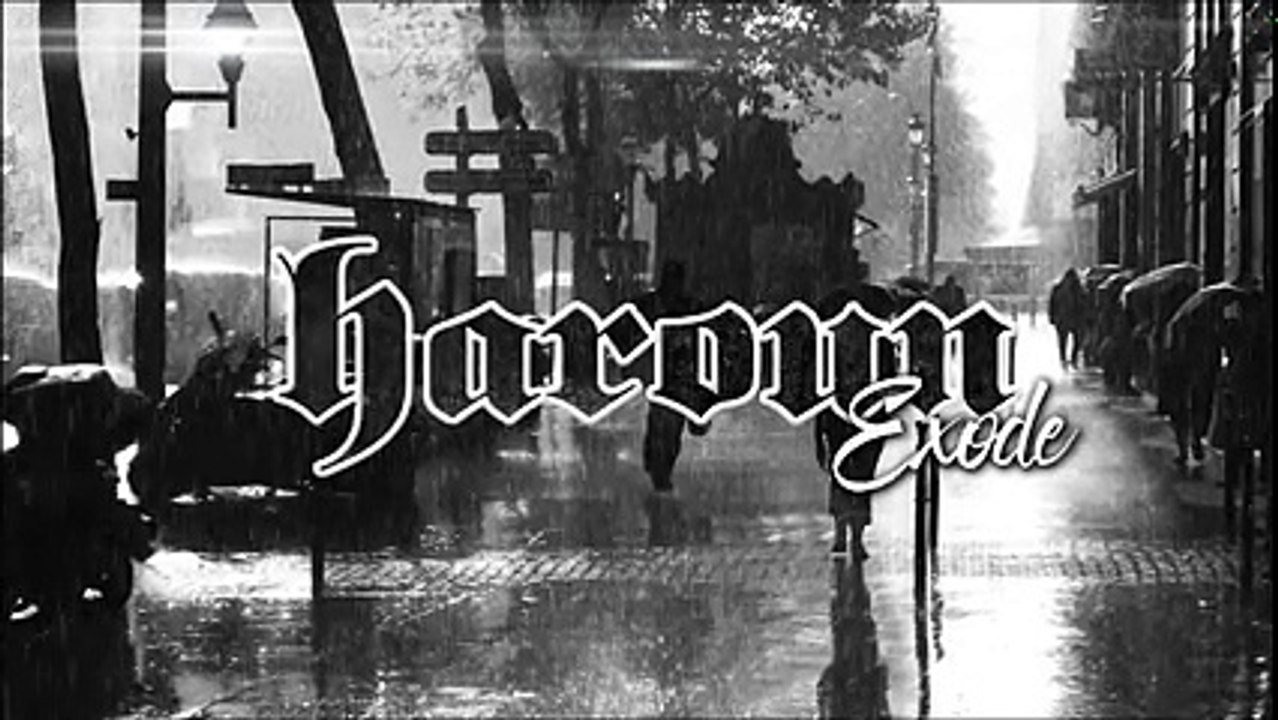 Haroun (Scred Connexion) - Exode