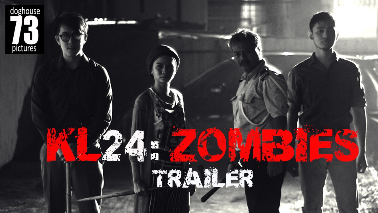 KL24 Zombies [Trailer]