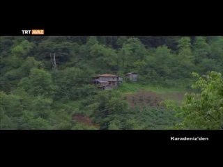 Karadeniz'den (Artvin'den Manzaralar) - TRT Avaz