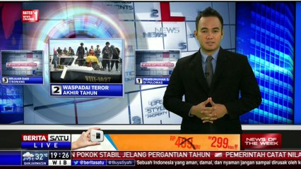 News of The Week: Waspadai Teror Akhir Tahun