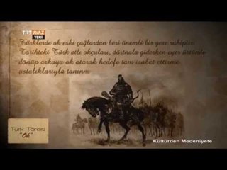 Türk Töresi Ok - Kültürden Medeniyete - TRT Avaz