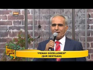 Tebrizli Duygu Grubu - Penah Güzellemesi (Şur Destgahı) - Yeni Gün - TRT Avaz