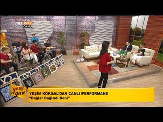 Yeşim Köksal - Dağlar Dağladı Beni - Yeni Gün - TRT Avaz