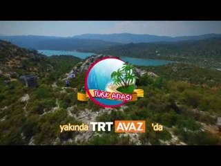 Türk Adası - Tanıtım - TRT Avaz