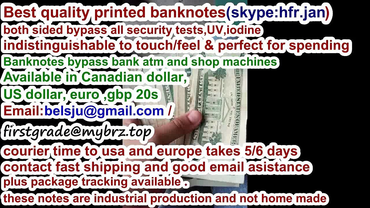 High grade banknotes skype;hfr.jan)shipping worldwide,us dollar,euro,canadian