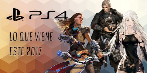 Playstation 4 los próximos títulos que llegarán en 2017