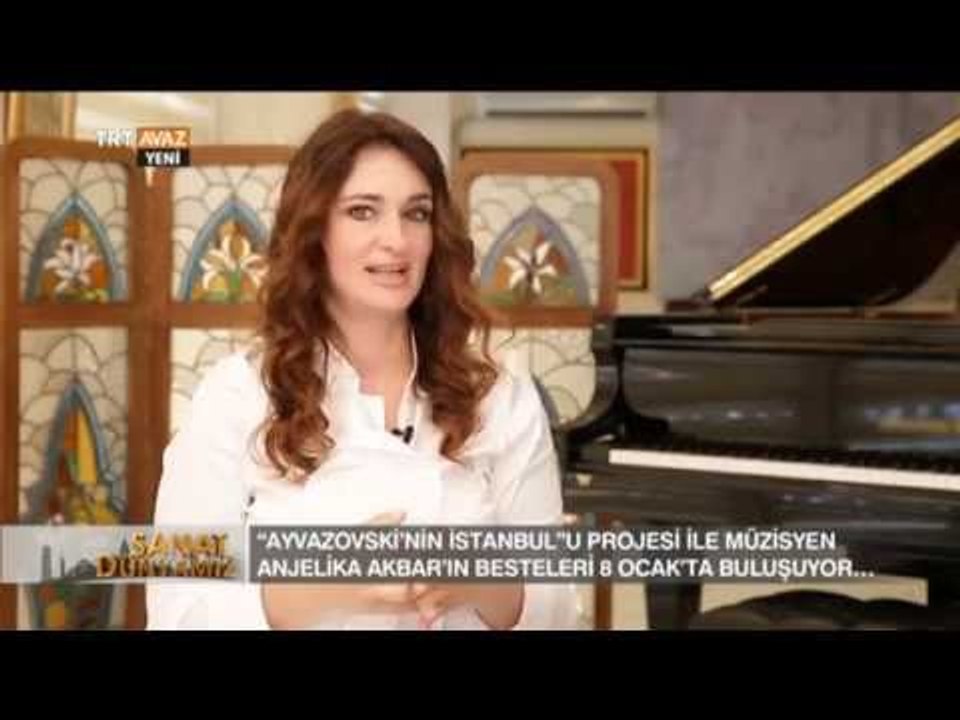 Piyanist ve Besteci Anjelika Akbar ile Sohbetimiz - Sanat Dünyamız - TRT Avaz