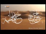 Hz. Muhammed'in Yakınları ve Huzurlu Yuva Kavramı - Mânâya Yolculuk - TRT Avaz