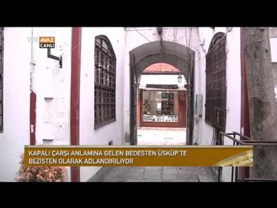 Üsküp Türk Çarşısı / Osmanlı'dan Miras Bezisten - Devrialem - TRT Avaz