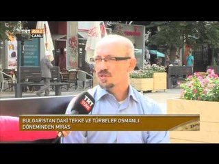 Balkanlar'da Osmanlı Mirası Tekke ve Türbeler - Devrialem - TRT Avaz