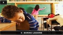 Top 10 Reasons why Kids don't like going to School