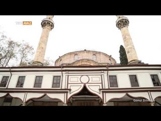 Bursa / Emir Sultan Hazretleri - Gönül Dilinden - TRT Avaz