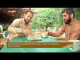 Pakistan'da Çay İçme Kültürü ve Türkler ile Farklılıkları - Devrialem - TRT Avaz