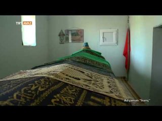 Çıplak Baba Denmesinin Nedeni - Adıyaman İnanç - TRT Avaz