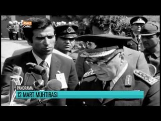 12 Mart Muhtırası - O Gün Neler Yaşandı? - Panorama - TRT Avaz