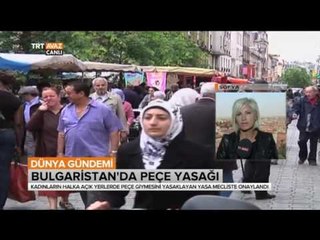 Bulgaristan'da Peçe Yasağı Meclis'te Onaylandı - Dünya Gündemi - TRT Avaz