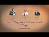 Hacı Bayram-ı Veli'nin İzinde - 25 Kasım 2016 Tanıtım -  TRT Avaz