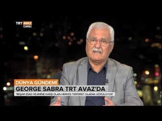 Suriye Muhalif ve Devrimci Güç. Üyesi George Sabra Anlatıyor - Dünya Gündemi -  TRT Avaz