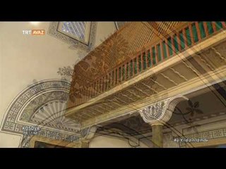 Fatih Sultan Mehmet Camii - Kosova / Priştine - Ay Yıldızın İzinde - TRT Avaz