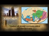 Tarihi ve Edebi Kaynaklarda Türkistan Kavramı - Türkistan Gündemi - TRT Avaz