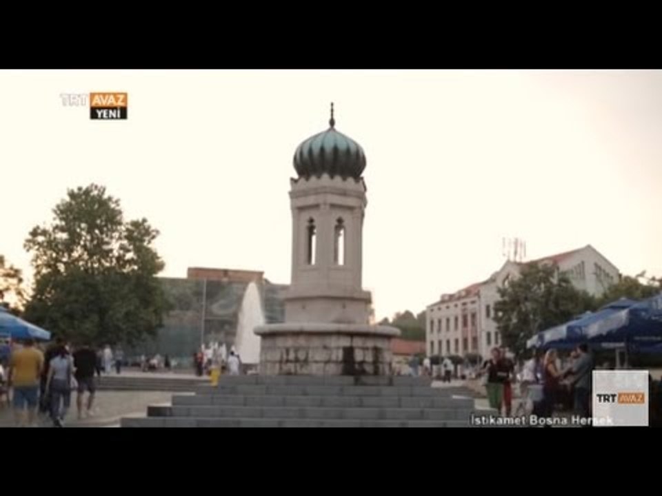 Osmanlı Tarihi Eserleri Şehir Çeşmesi ve Çarşı Camii - İstikamet Bosna Hersek - TRT Avaz