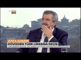 Dövizden Türk Lirasına Geçişin Ekonomimiz İçin Önemi - Dünya Gündemi - TRT Avaz