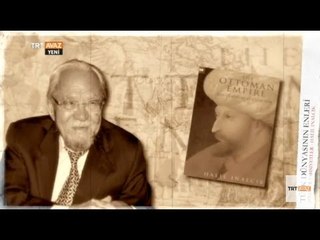 Halil İnalcık'ın Hayatı - Türk Dünyasının Enleri - TRT Avaz