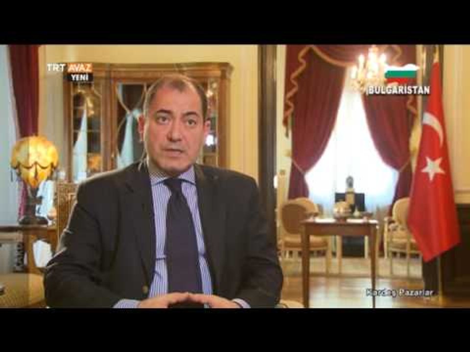 Bulgaristan ve Türkiye Ticari İlişkileri - Kardeş Pazarlar - TRT Avaz