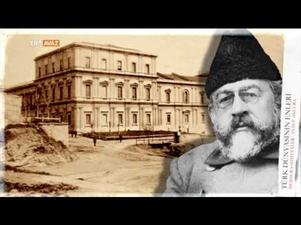 Türk Yazar ve Siyasetçi Yusuf Akçura'nın Mahkumiyet Hayatı - Türk Dünyasının Enleri - TRT Avaz