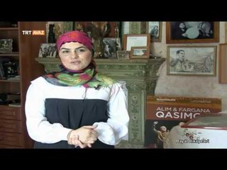 Fərqanə Qasımova - Hayat Hikayeleri - TRT Avaz