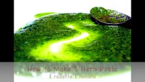 How to Make 5 Herb Pesto in One Minute (HD)