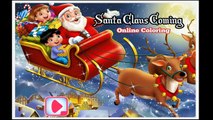 Santa Claus Coming Coloring - Christmas Video Games For Kids