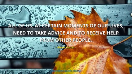 Alexis Carrel Quotes